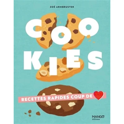 Afbeelding van COOKIES. RECETTES FACILES COUP DE CŒUR