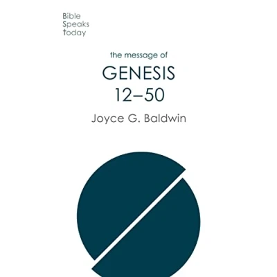 Afbeelding van The Bible Speaks Today Old Testament Message of Genesis 12 50