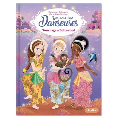 Image de Une, deux, trois Danseuses Tournage à Bollywood Tome 14