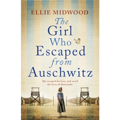 Afbeelding van The Girl Who Escaped from Auschwitz