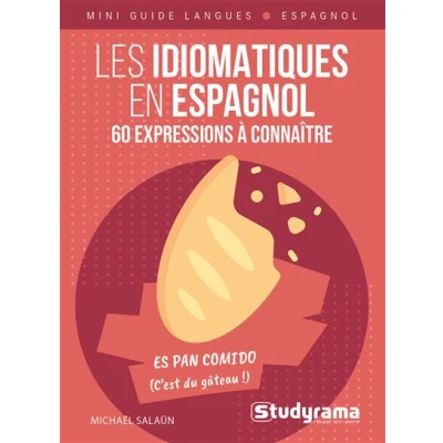 Image de Les idiomatiques en espagnol 60 expressions à connaître