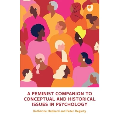 Afbeelding van A Feminist Companion to Conceptual and Historical Issues in Psychology