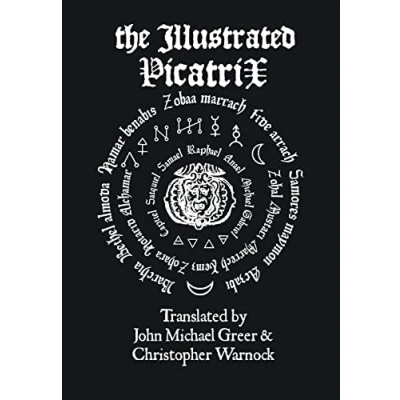 Afbeelding van Illustrated Picatrix: the Complete Occult Classic of Astrolo