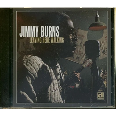 Afbeelding van Jimmy Burns Leave Here Walking (CD)