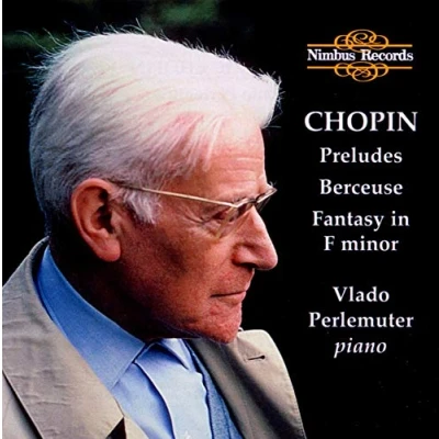 Afbeelding van Perlemuter Chopin: Perludes, Berceuse, Fantasy (CD)