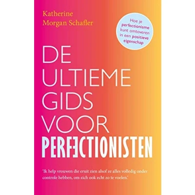 Afbeelding van De ultieme gids voor perfectionisten
