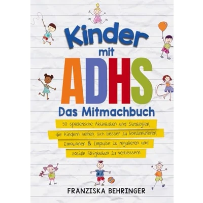 Afbeelding van Kinder mit ADHS Das Mitmachbuch