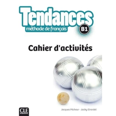 Image de Tendances FLE niveau B1 cahier d&#039;exercices