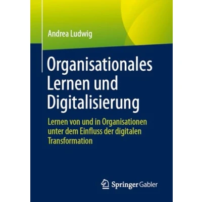Afbeelding van Organisationales Lernen und Digitalisierung