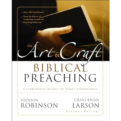 Afbeelding van The Art and Craft of Biblical Preaching
