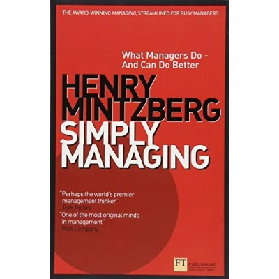Afbeelding van Simply Managing What Managers Doand Can