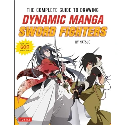 Afbeelding van The Complete Guide to Drawing Dynamic Manga Sword Fighters