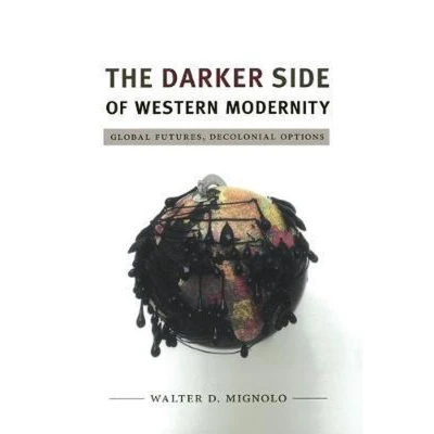 Afbeelding van Darker Side Of Western Modernity