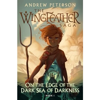Afbeelding van On the Edge of Dark Sea Darkness Wingfeather Series 1