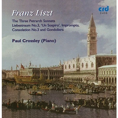 Afbeelding van Liszt: Petrarch Sonnets, Liebestraum, etc / Paul Crossley
