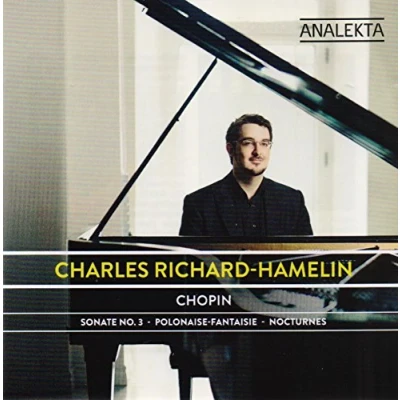 Afbeelding van Charles Richard Hamelin Chopin: Sonate No. 3, Polonaise Fantaisie, Nocturnes (CD)