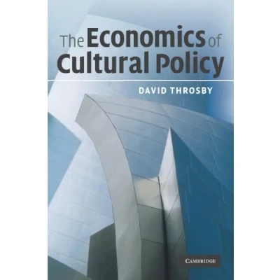 Afbeelding van The Economics of Cultural Policy