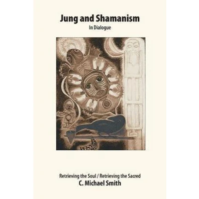 Afbeelding van Jung and Shamanism in Dialogue