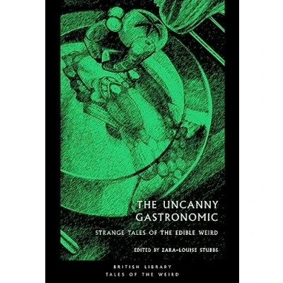 Afbeelding van The Uncanny Gastronomic