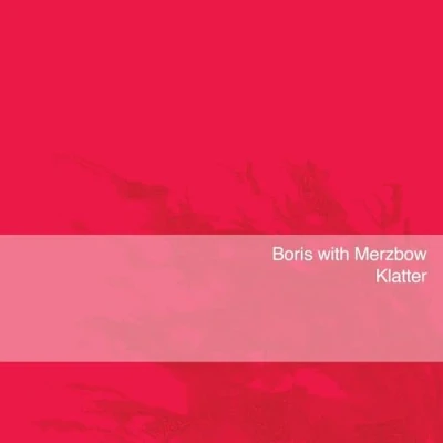 Afbeelding van Boris With Merzbow Klatter (LP)