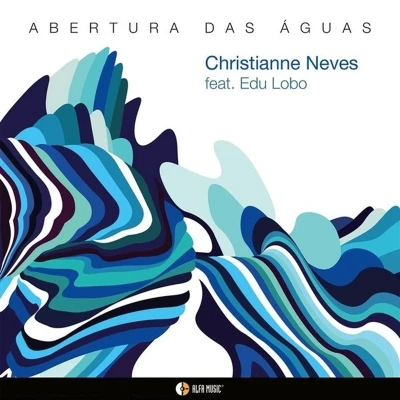 Afbeelding van Christianne Neves Abertura Das Aguas (CD)