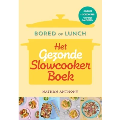 Afbeelding van Bored of lunch Het gezonde slowcooker boek