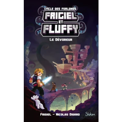 Image de Frigiel et Fluffy, Le Cycle des Farlands tome 2 Dévoreur