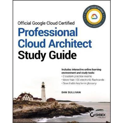 Afbeelding van Official Google Cloud Certified Professional Architect Study Guide