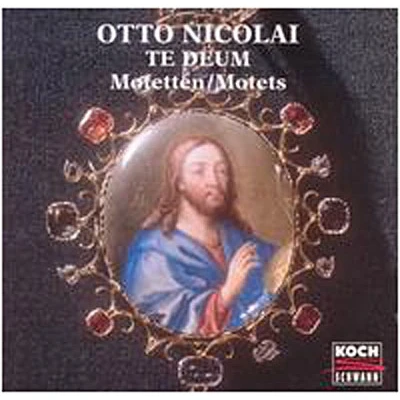 Afbeelding van Otto Nicolai: Te Deum; Motets