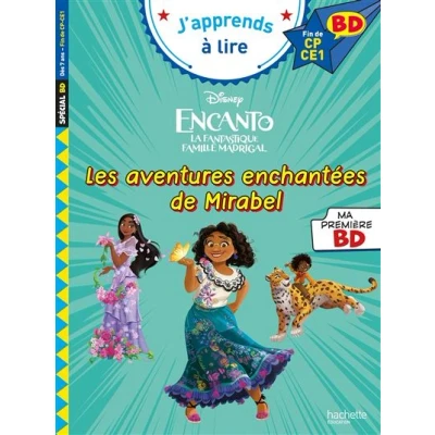 Image de Disney BD Fin de CP CE1 Encanto Les aventures enchantées Mirabel