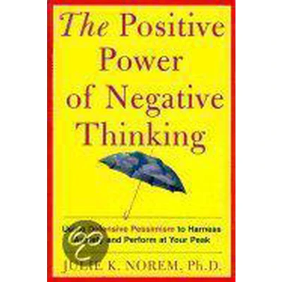 Afbeelding van The Positive Power of Negative Thinking
