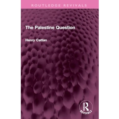 Afbeelding van Routledge Revivals The Palestine Question