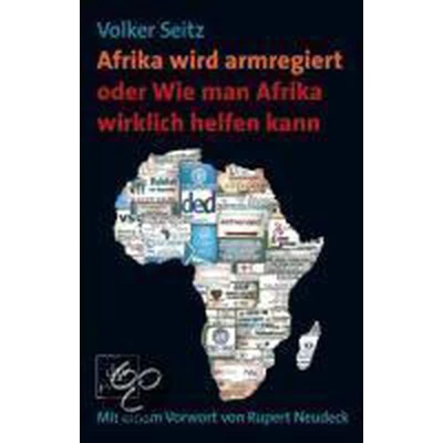 Afbeelding van Afrika wird armregiert oder Wie man wirklich helfen kann