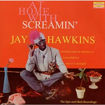 Afbeelding van At Home With Screamin Jay Hawkins