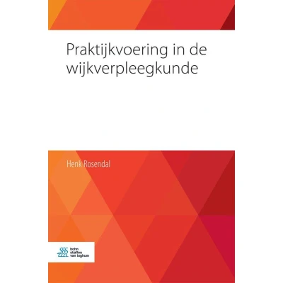 Afbeelding van Praktijkvoering in de wijkverpleegkunde