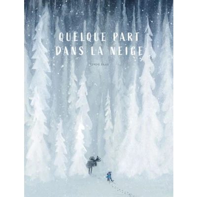 Image de Quelque part dans la neige