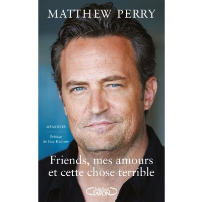 Image de Friends, mes amours et cette chose terrible