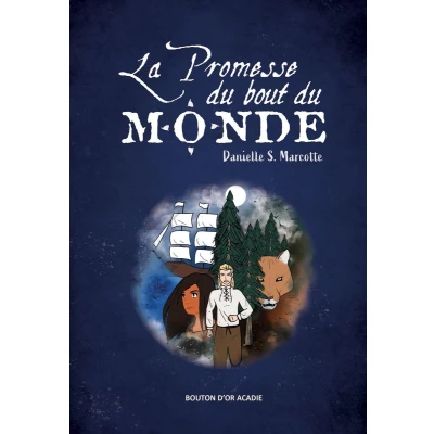 Afbeelding van La promesse du bout monde