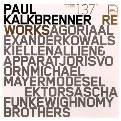 Afbeelding van Paul Kalkbrenner The Reworks (CD)