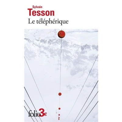 Image de Le téléphérique et autres nouvelles