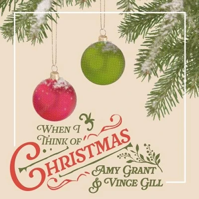 Afbeelding van Amy Grant &amp; Vince Gill When I Think Of Christmas (CD)