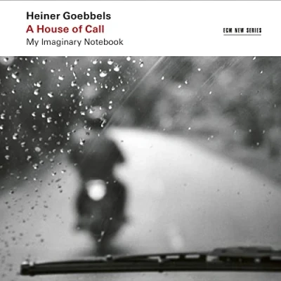 Afbeelding van Ensemble Modern Orchestra Goebbels: A House Of Call (2 CD)