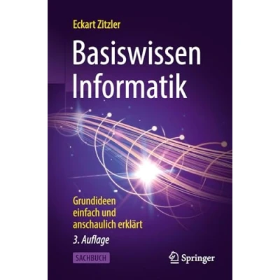 Afbeelding van Basiswissen Informatik: Grundideen Einfach Und Anschaulich Erklärt