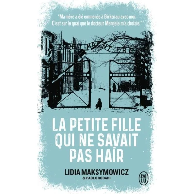 Image de La petite fille qui ne savait pas haïr