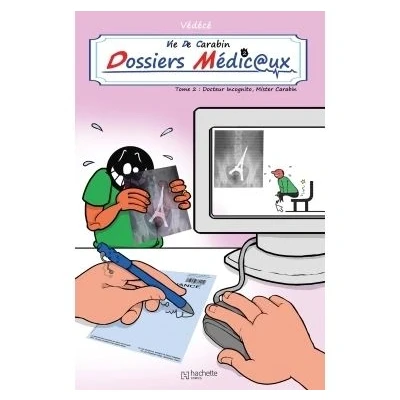 Image de Vie de carabin dossiers medicaux #2