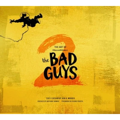 Afbeelding van The Art of DreamWorks Animation Bad Guys 2