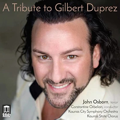 Afbeelding van John Osborn, Kaunas City Symphony Orchestra, Constantine Orbelian A Tribute To Gilbert Duprez (CD)