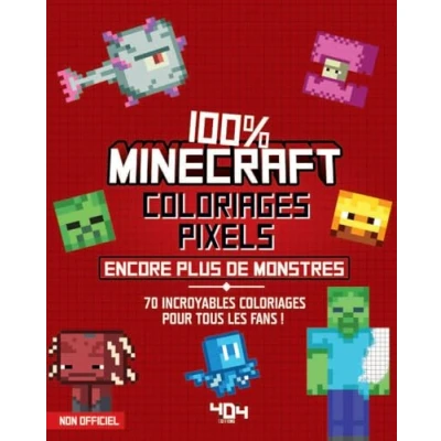 Afbeelding van COLORIAGES PIXELS 100% MINECRAFT ENCORE PLUS DE CREATURES