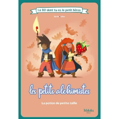 Image de Les petits alchismites La BD dont tu es le petit héros