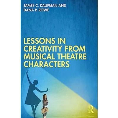 Afbeelding van Lessons in Creativity from Musical Theatre Characters